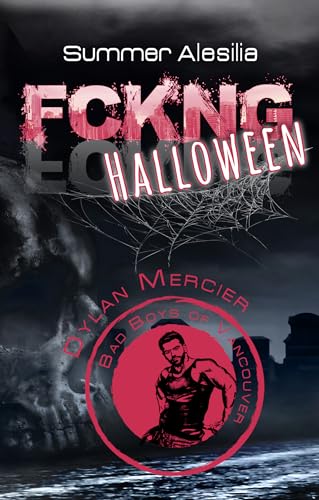 Cover: Summer Alesilia - Fckng Halloween: Dylan Mercier (Red Maple 4)