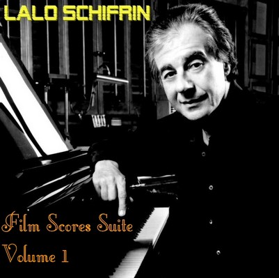 Lalo Schifrin Film Scores Suite Vol. 1