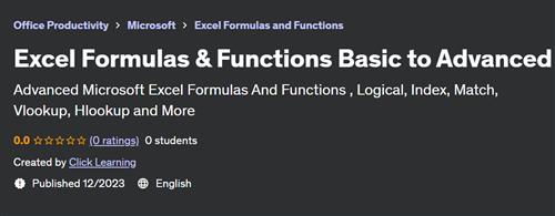 Excel Formulas & Functions Basic to Advanced by Click Learning