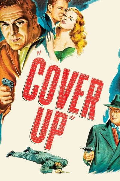 Cover Up 1949 1080p BluRay H264 AAC 1ac665a53049fdc8abe5edec3f75462f