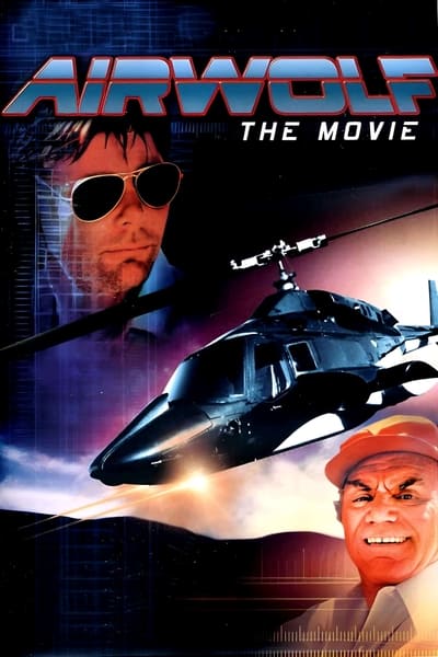 Airwolf The Movie 1984 1080p BluRay x265 F6ec2dde78214ceb61588bb8c3b36462