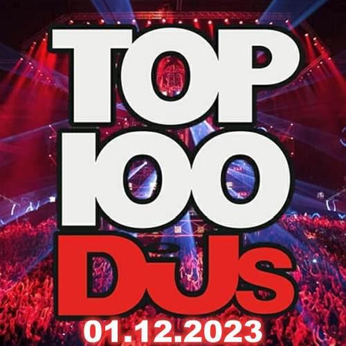 Top 100 DJs Chart (01-December-2023) (2023)