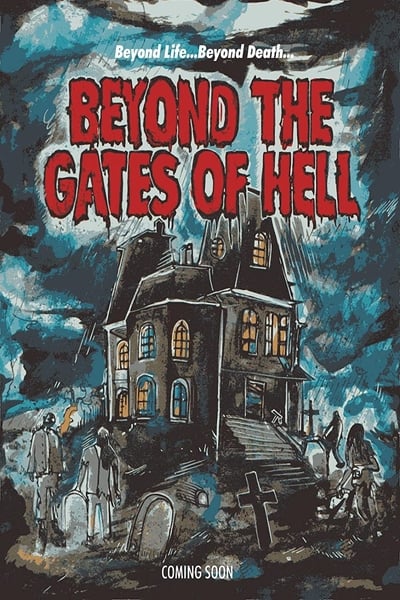 Beyond The Gates Of Hell (2022) 720p WEBRip-LAMA 52425bdc32a084ec66bb30c719950184