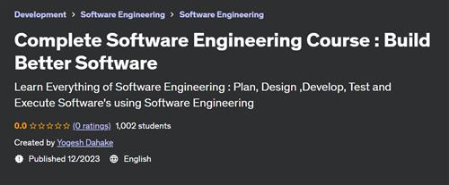 Complete Software Engineering Course – Build Better Software