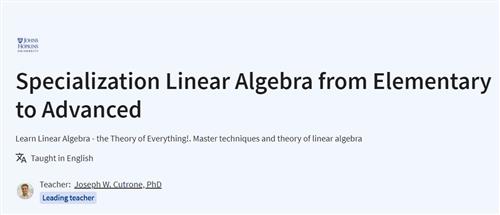 Coursera – Linear Algebra from Elementary to Advanced Specialization