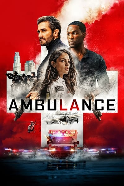 Ambulance 2022 1080p BluRay H264 AAC 458bdd97f29f864c0b41c7a5a148d3b0