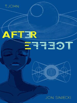 Aftereffect by T. John