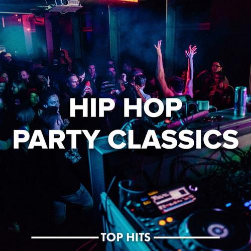 Hip Hop Party Classics (2023)