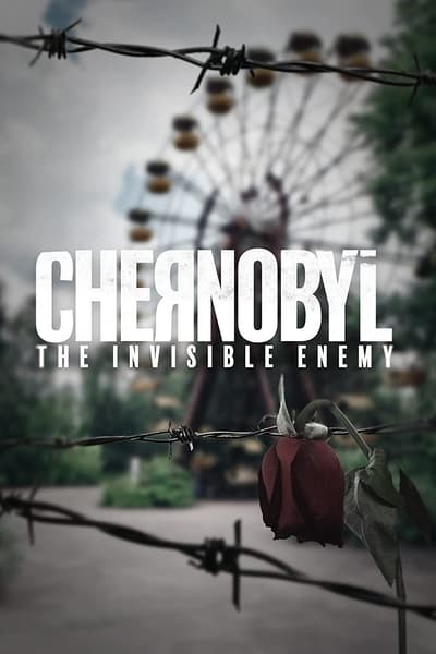Chernobyl The Invisible Enemy 2021 1080p WEBRip x265 Efac98b19b5509990da470b0853a8cca