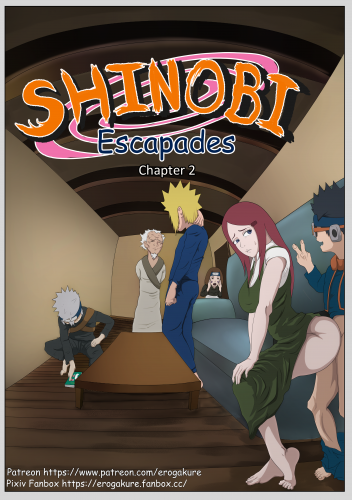 Erogakure - Shinobi Escapades 2 (Naruto) Porn Comic