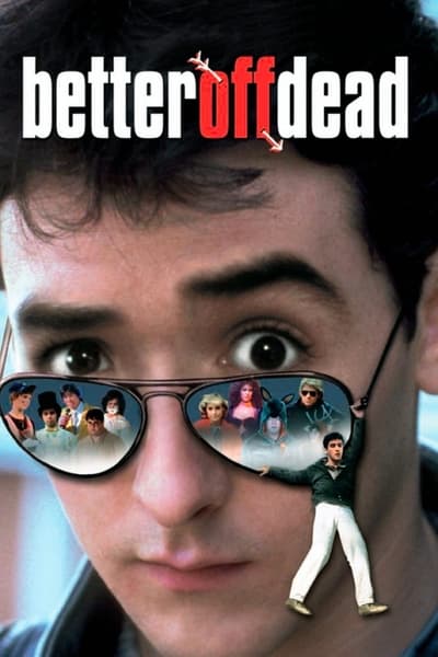 Better Off Dead 1985 1080p BluRay H264 AAC 1b234334db02df546dd00601530cb4d9