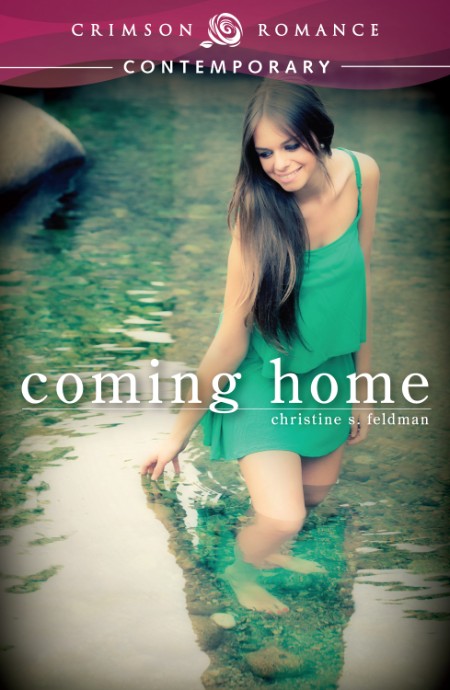 Coming Home by Christine S. Feldman 2e35be84f3d52a85c71f3f8340a1f9de