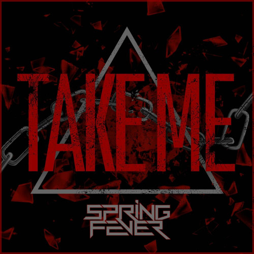 Spring Fever - Take Me (Single) (2023)