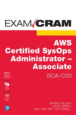 AWS Certified SysOps Administrator - Associate (SOA-C02) Exam Cram (PDF)