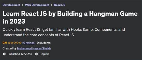 Learn React JS by Building a Hangman Game in 2023