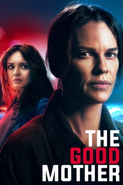 The Good Mother (2023) 1080p WEBRip 5 1-LAMA 4d2f00121fc4f75ad66a48d6e4c3080c