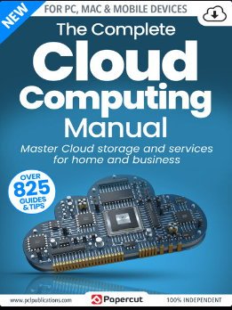 The Complete Cloud Computing Manual - 20th Edition, 2023