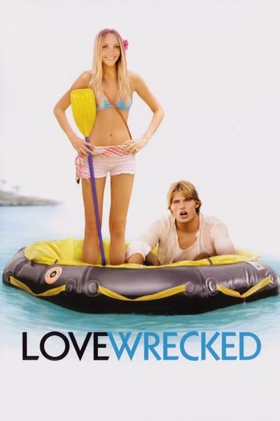 Lovewrecked (2005) 720p WEBRip-LAMA 416c4619e54f685974ace232e8d9b12e