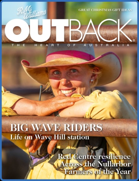 Outback Magazine - Issue 152 - December (2023) - January 2024