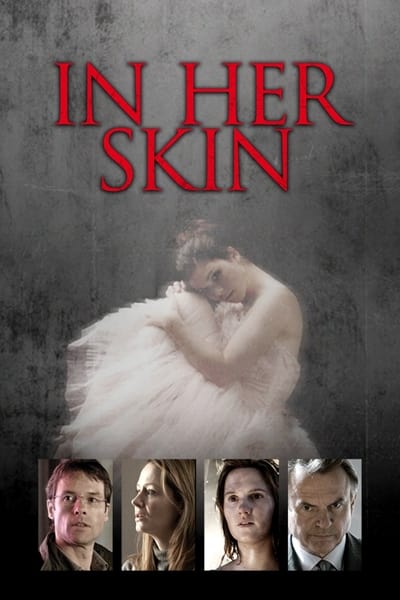 In Her Skin (2009) 720p BluRay-LAMA 867b562c700818e20f4e941c91ae8e52