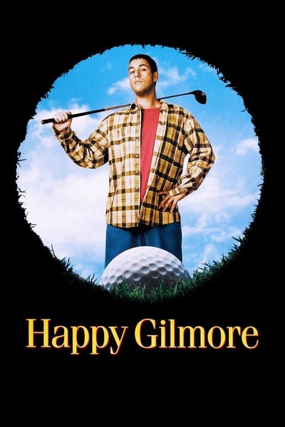 Happy Gilmore 1996 1080p BluRay x265 E5df3de42d8e0fb2dec9159645358d72