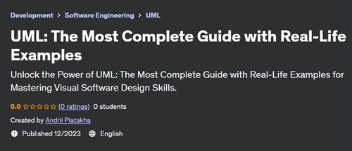 UML – The Most Complete Guide with Real–Life Examples