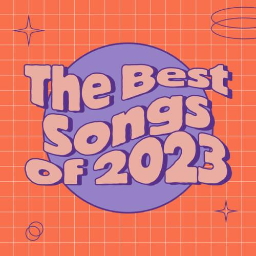 The Best Songs of 2023 (2023)