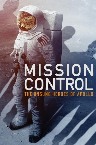 Mission Control The Unsung Heroes Of Apollo 2017 1080p BluRay x265 E1319ef963a38e8f73fd99cd097264d5