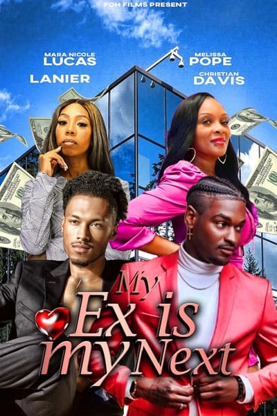 My Ex Is My Next (2023) 1080p WEBRip-LAMA 1bfdb652bae1de9a3323dcb0155ac9f5