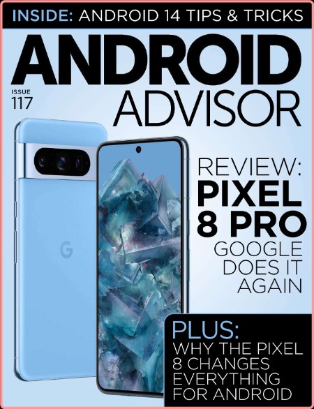 Android Advisor 117 - 2023 UK