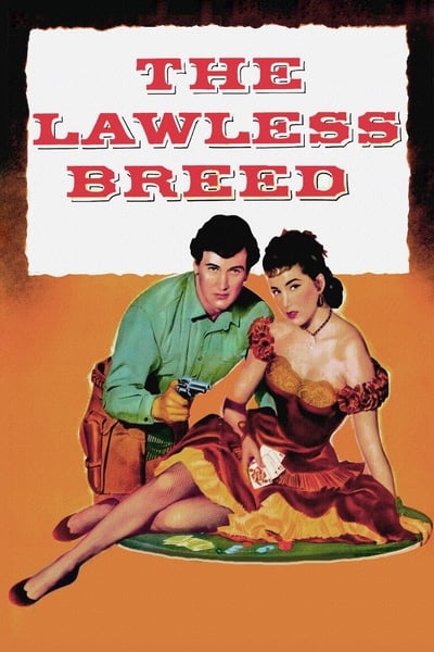 The Lawless Breed 1953 1080p WEBRip x264 9a8ac192b43f003358752d9f3927b53a