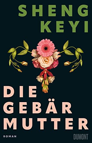 Cover: Sheng Keyi - Die Gebärmutter