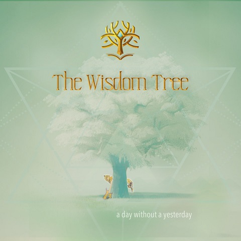 The Wisdom Tree - A Day Without A Yesterday (2023)