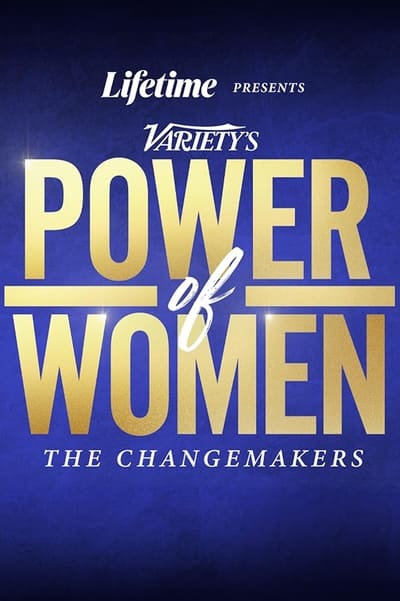 Varietys Power of Women The Changemakers 2022 720p WEBRip x264-LAMA 40dc83487c430410e93bfe119ad69b72