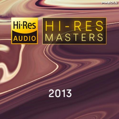 Hi-Res Masters 2013 (2023) FLAC