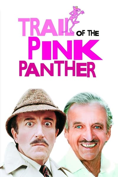 Trail of the Pink Panther 1982 1080p BluRay H264 AAC Edf65754e88a712a097aec0c1be378ae