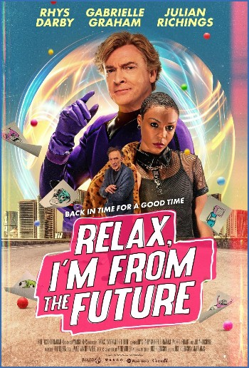 Relax Im From The Future 2023 1080p WEB-DL HDR HEVC AC3-5 1 English-RypS