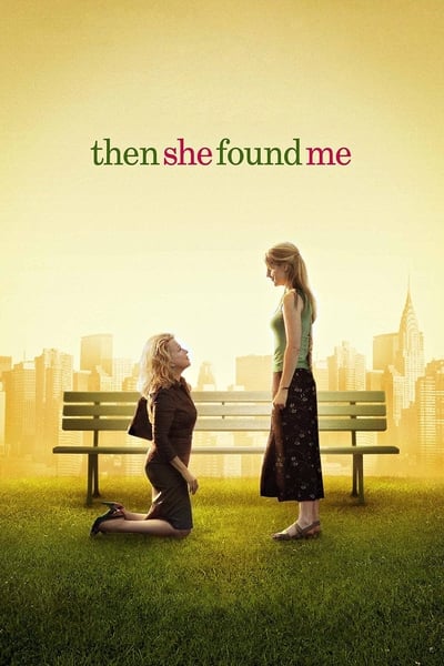 Then She Found Me (2007) 1080p WEBRip-LAMA 97893c27b1a7649bc6cfcef10b473fd5
