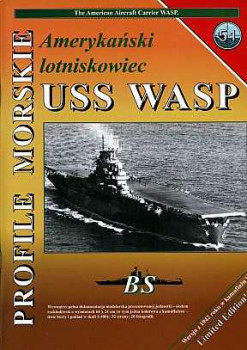 BS - Profile Morskie 51 - Amerykanski lotniskowiec USS Wasp