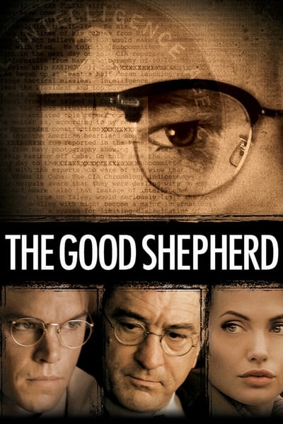 The Good Shepherd 2006 1080p BluRay H264 AAC 21cc51e43dd1ec6fba1e39b18e2dfbf0