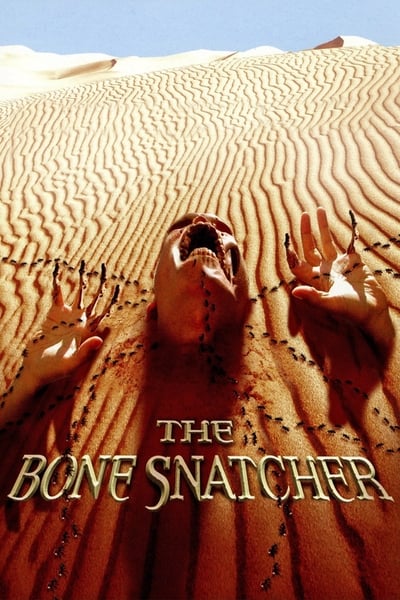 The Bone Snatcher 2003 1080p WEBRip x264 E19ea65b387429c9c63c65faef6959f2