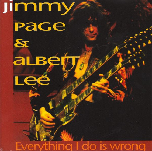 Jimmy Page and Albert Lee - Everything I Do Is Wrong (1968/1993) Lossless
