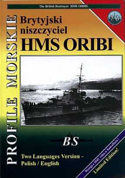 BS - Profile Morskie 73 - Brytyjiski niszczyciel HMS Oribi