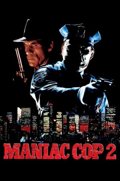 Maniac Cop 2 (1990) 720p BluRay-LAMA Ef8f258abc445305b1152d7dc71df422