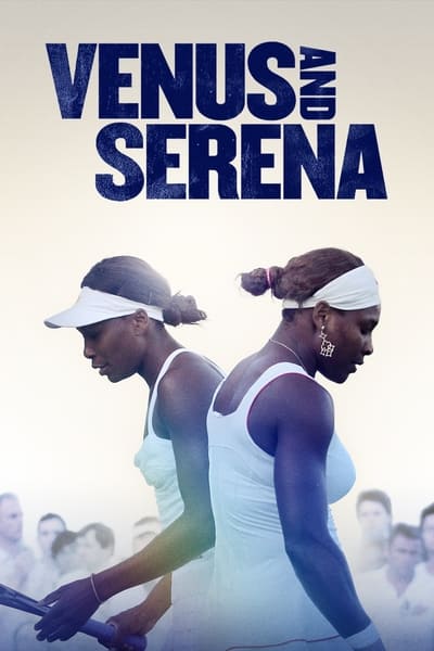 Venus And Serena 2012 1080p BluRay x265 43fdfacb414f7ad6b5a0605ca91cae25