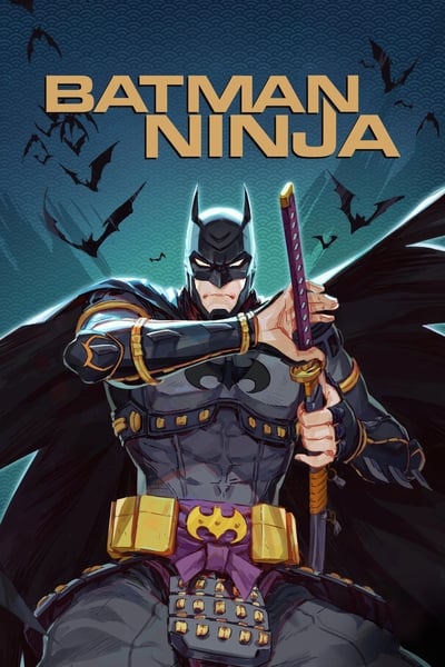 Batman Ninja 2018 1080p BluRay H264 AAC E81b8b93eb51b5e7382437cfcca17e2c