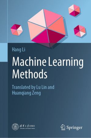 Machine Learning Methods by Hang Li
