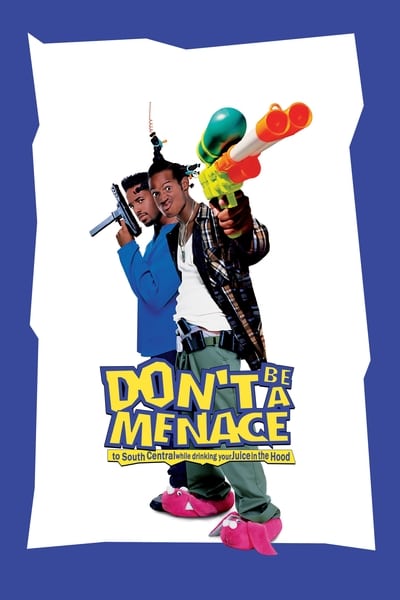 Dont Be a Menace 1996 1080p BluRay H264 AAC 9b2a9da1c9278846c394bc6647268c2f