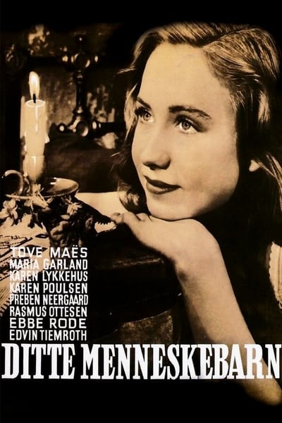 Ditte Child of Man 1946 Bjarne Henning Jensen 1080p x264-Classics 0d8dfc94940d0c56263fb7582d407145