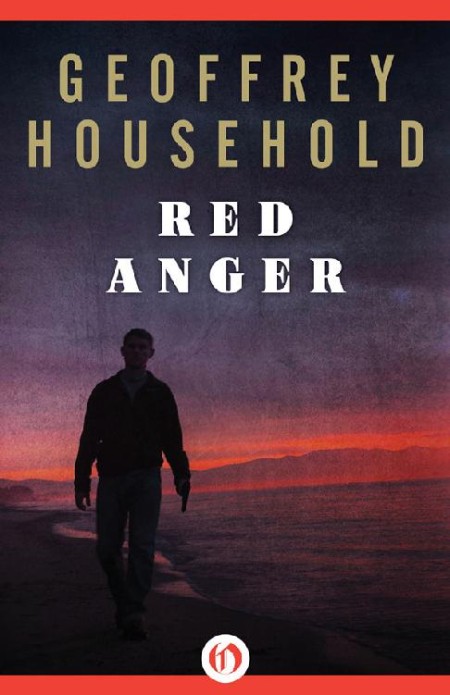 Red Anger by Geoffrey Household